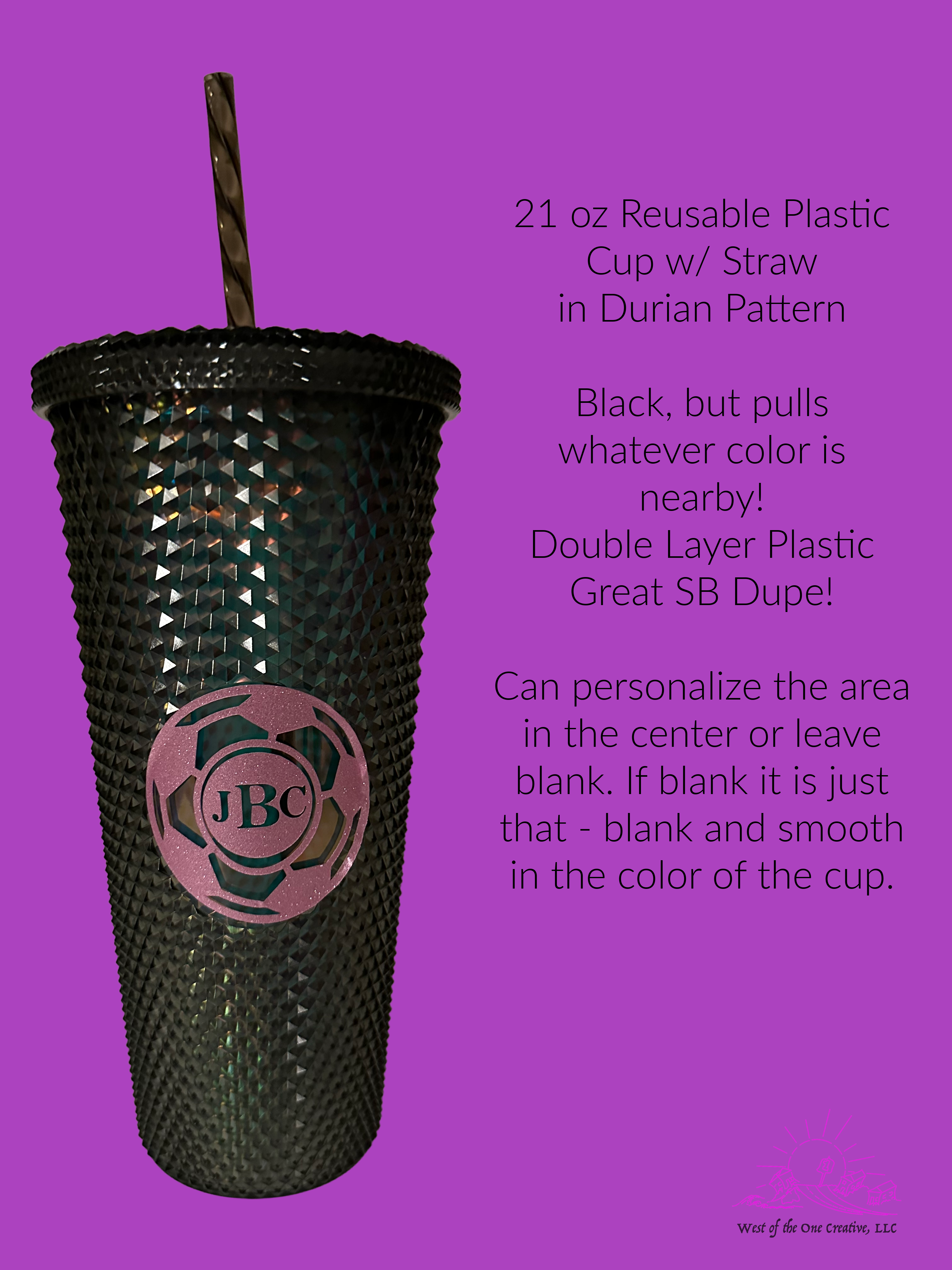 21 oz Durian pattern Reusable Plastic Cup with Straw in Black, Dupe