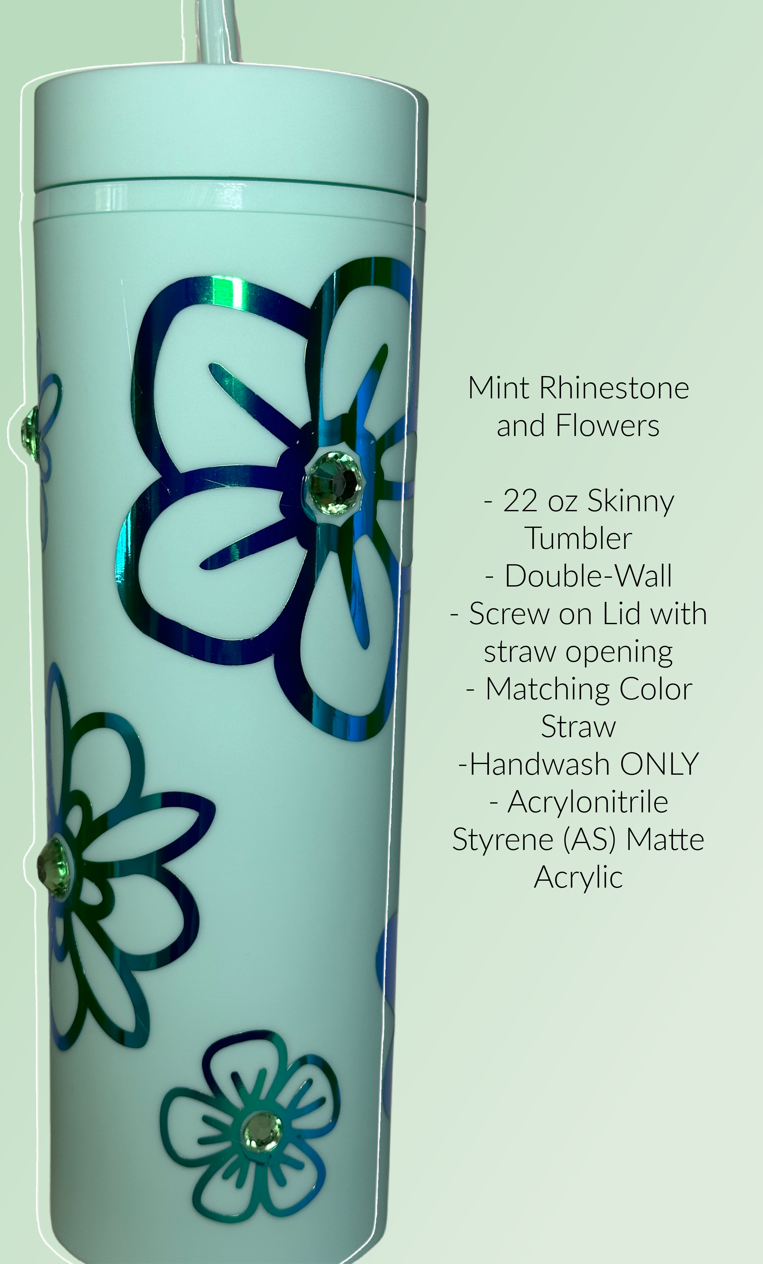 Rhinestones and Flowers 22 oz Skinny Tumblers