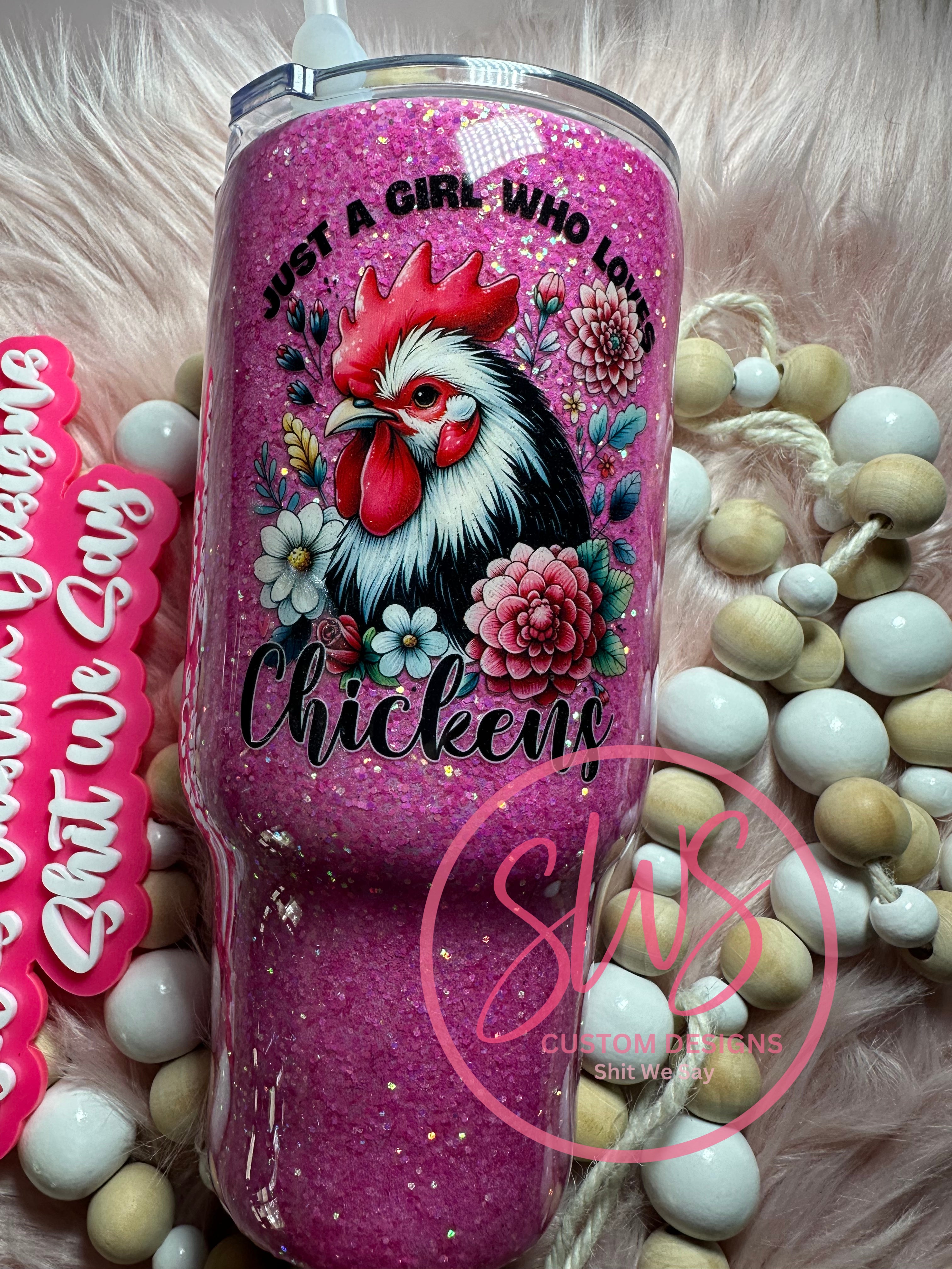 24 oz Stainless Steel Pink Tumbler Just a Girl Who Loves Chickens