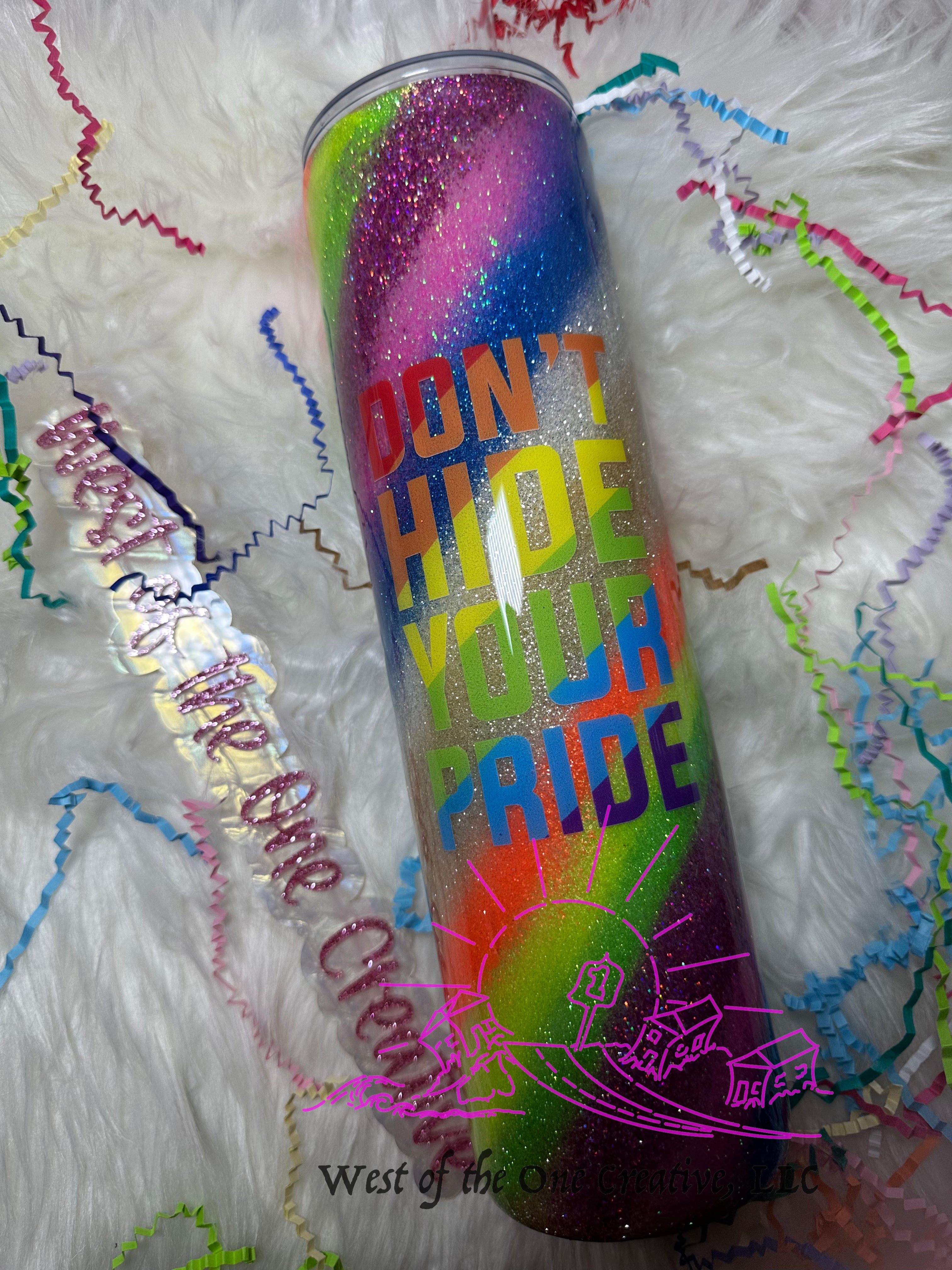 32 oz Plump Tumbler Neon Pride Don't Hide Your Pride