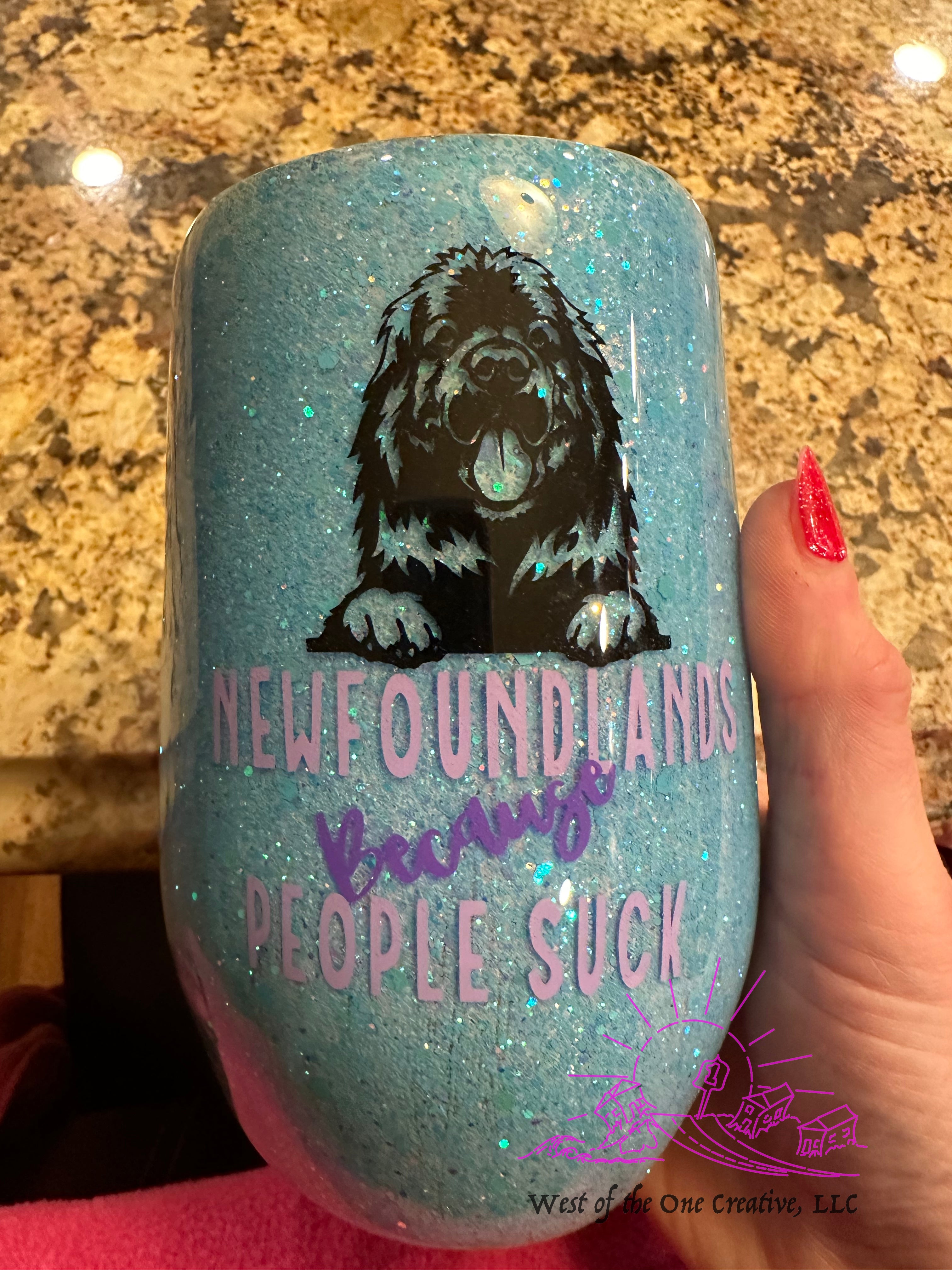 16oz Wine Tumbler dogs Newfoundlands Because People Suck